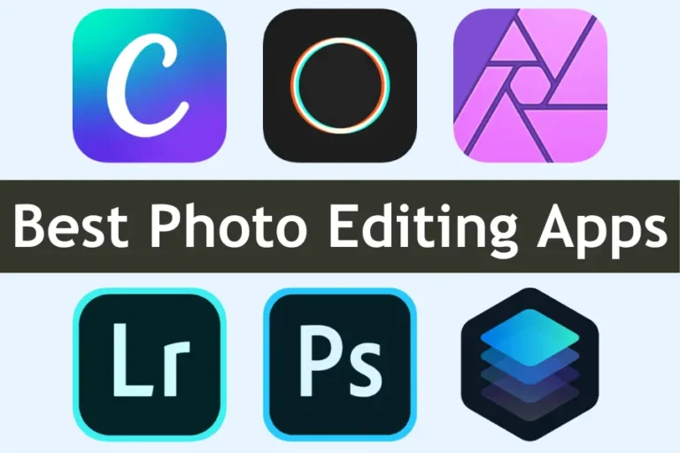 Best Photo Editing Apps