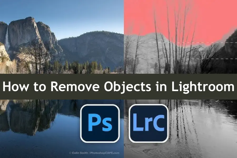 How to Remove Objects in Lightroom