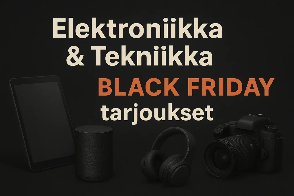 Elektroniikka & Tekniikka Black Friday tarjouksey